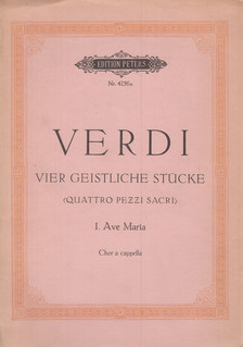 Giuseppe Verdi, Kurt Soldan - Vier geistliche Stücke [antikvár]