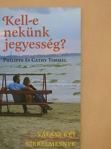 Cathy Timmel - Kell-e nekünk jegyesség? [antikvár]
