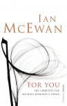 Ian McEwan - For You [szépséghibás]