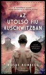 Moshe Bomberg - Az utolsó fiú Auschwitzban