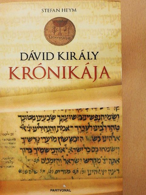 Stefan Heym - Dávid király krónikája [antikvár]