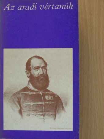 Kazinczy Lajos - Az aradi vértanúk 2. (töredék) [antikvár]