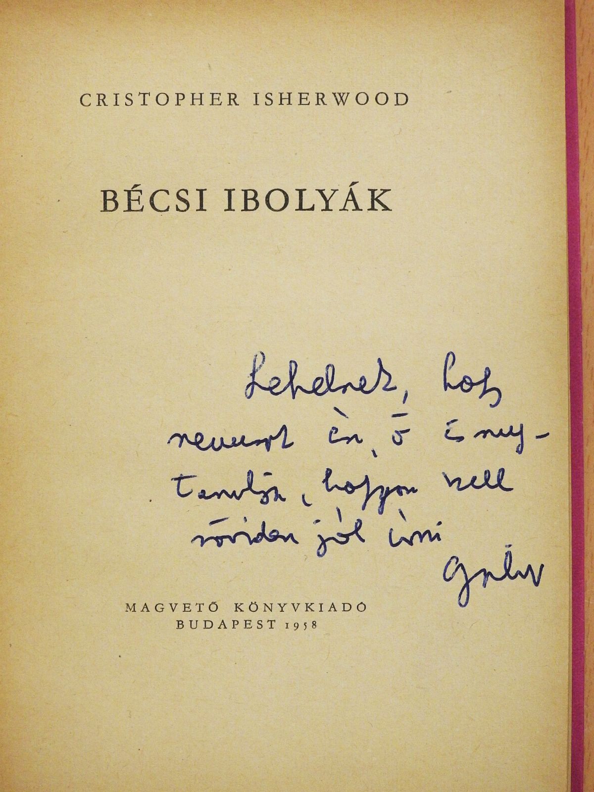 Christopher Isherwood - Bécsi ibolyák (dedikált példány) [antikvár]