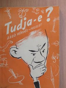 Tudja-e? [antikvár]