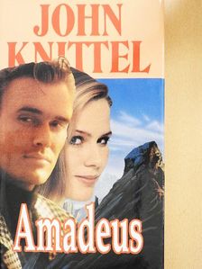 John Knittel - Amadeus [antikvár]