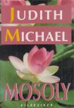 Michael, Judith - Mosoly [antikvár]