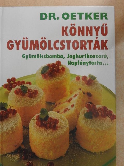 Dr. Oetker - Könnyű gyümölcstorták [antikvár]