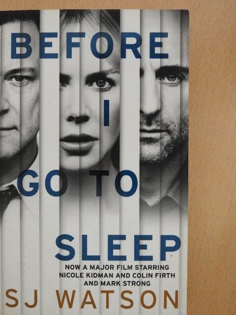 S. J. Watson - Before I Go To Sleep [antikvár]