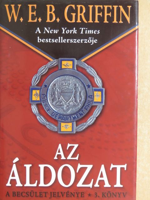 W. E. B. Griffin - Az áldozat [antikvár]