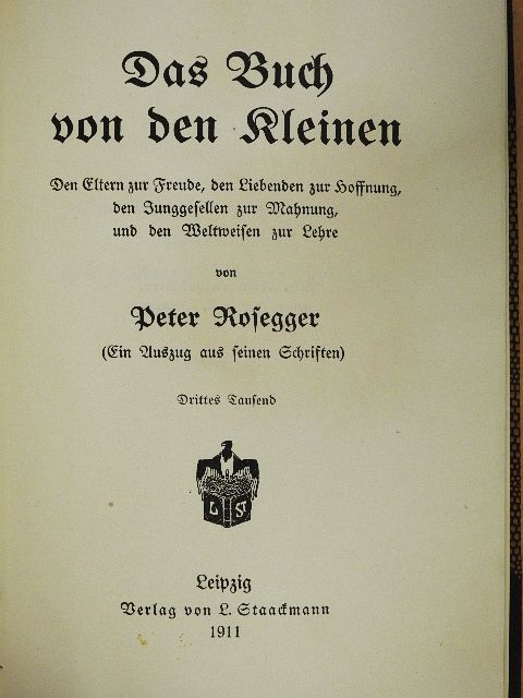 Peter Rosegger - Das Buch von den Kleinen (gótbetűs) [antikvár]