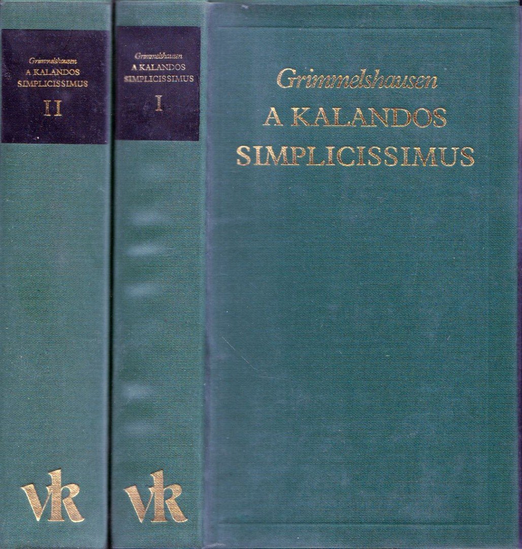 Johann Jakob Christoffel von Grimmelhausen - A kalandos Simplicissimus I-II. [antikvár]