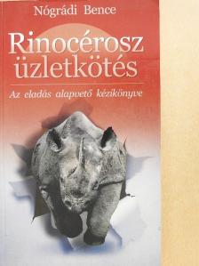 Nógrádi Bence - Rinocérosz üzletkötés [antikvár]