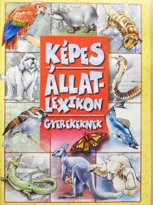 Képes állatlexikon gyerekeknek [antikvár]