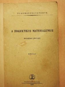 Buk Pál - A dialektikus materializmus [antikvár]