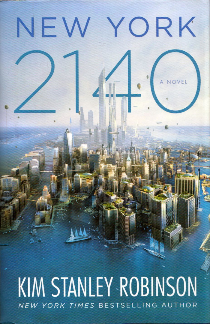 Kim Stanley Robinson - New York 2140 [antikvár]