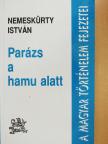 Nemeskürty István - Parázs a hamu alatt (dedikált példány) [antikvár]