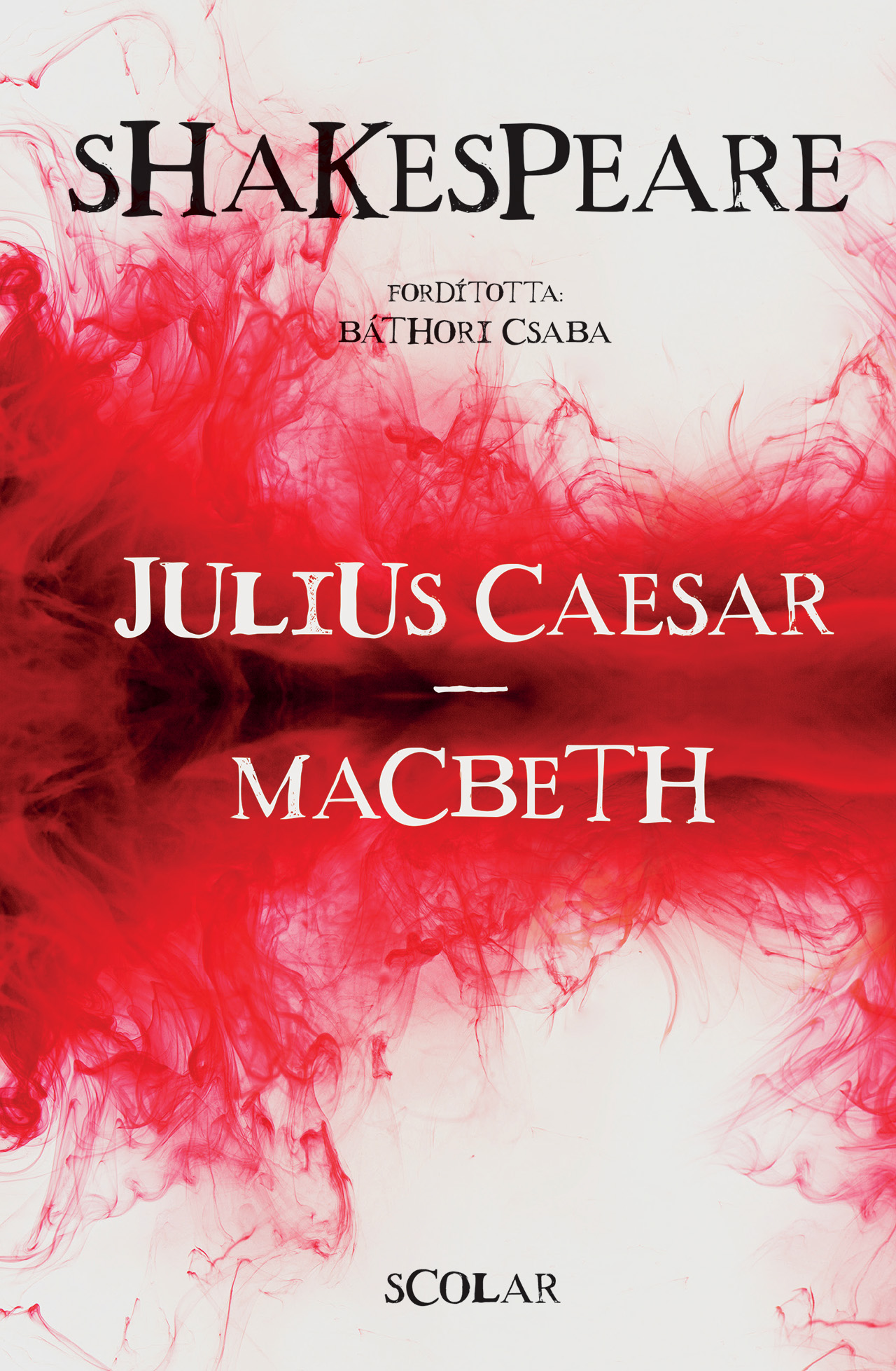 William Shakespeare - Julius Caesar - Macbeth (2. kiadás)