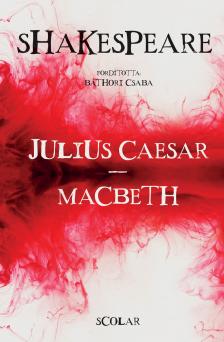 William Shakespeare - Julius Caesar - Macbeth (2. kiadás)