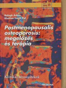 Balogh Ádám - Postmenopausalis osteoporosis: megelőzés és terápia [antikvár]