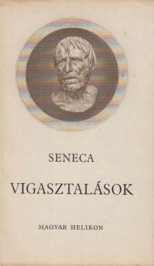 LUCIUS ANNAEUS SENECA - Vigasztalások [antikvár]