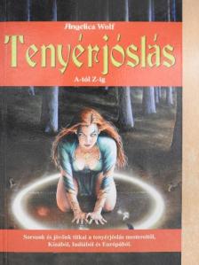 Angelica Wolf - Tenyérjóslás [antikvár]