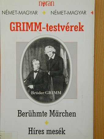 Grimm-testvérek - Híres mesék [antikvár]