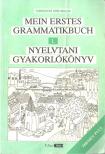 Tamássyné Bíró Magda - Mein erstes Grammatikbuch / Nyelvtani gyakorlókönyv 1 [antikvár]