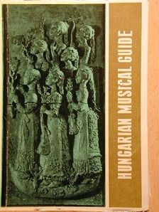 Kun Imre - Hungarian Musical Guide From May 1st to August 31st [antikvár]