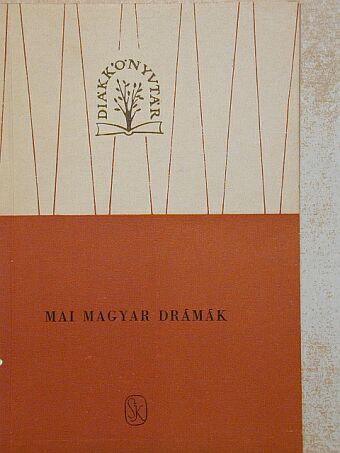 Darvas József - Mai magyar drámák [antikvár]