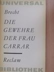 Bertolt Brecht - Die Gewehre der frau Carrar [antikvár]