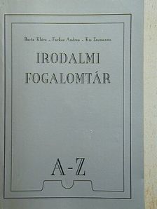 Barta Klára - Irodalmi fogalomtár A-Z [antikvár]