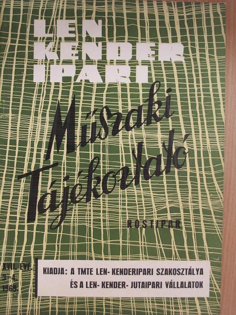 Ádám István - Len, Kender Ipari Műszaki Tájékoztató 1969. március-április [antikvár]