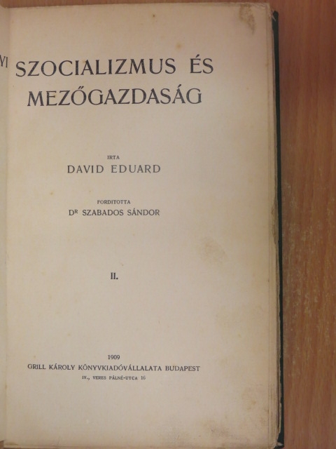 David Eduard - Szocializmus és mezőgazdaság II. (töredék) [antikvár]