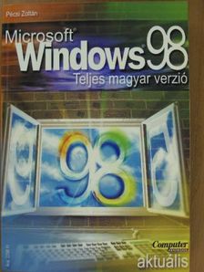 Pécsi Zoltán - Microsoft Windows 98 [antikvár]