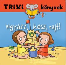 MIKLYA-LUZSÁNYI MÓNIKA - MIKLYA ZSOLT - Vigyázz, kész, rajt!