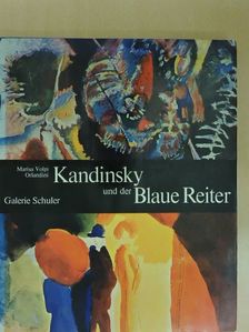 Marisa Volpi Orlandini - Kandinsky und der Blaue Reiter [antikvár]
