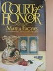 Maria Fagyas - Court of Honor [antikvár]