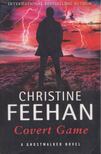 Christine Feehan - Covert Game [antikvár]