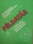 Dr. Bagi Károlyné - Példatár a Statisztika tankönyvpótló jegyzetekhez [antikvár]