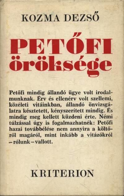 Kozma Dezső - Petőfi öröksége [antikvár]