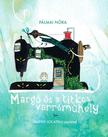 Pálmai Nóra - Margó és a titkos varróműhely