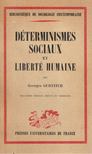 Georges Gurvitch - Déterminismes sociaux et liberté humaine [antikvár]