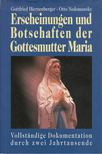 Hierzenberger, Gottfried, Nedomansky, Otto - Erscheinungen und Botschaften der Gottesmutter Maria [antikvár]