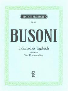 BUSONI - INDIANISCHES TAGEBUCH FÜR KLAVIER BUSONI-VERZ. 267