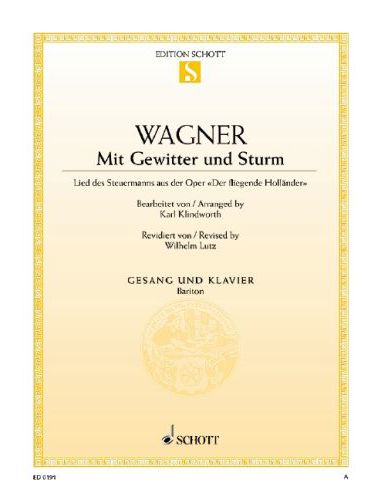 Wagner - LIED DES STEUERMANNS AUS DER "DER FLIEGENDE HOLLAENDER"FÜR GESANG U.KLAV.AN