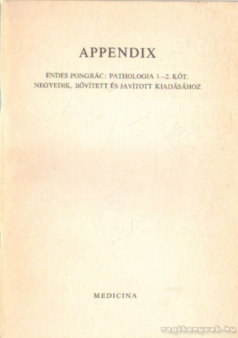 Dr. Endes Pongrác - Appendix [antikvár]
