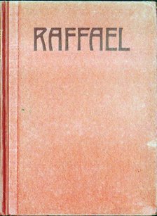 Rosenberg, Adolf - Raffael [antikvár]