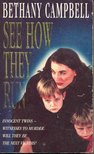 Campbell, Bethany - See How They Run [antikvár]