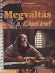 Zarkáné Teremy Krisztina - Megváltás a Római regény [antikvár]