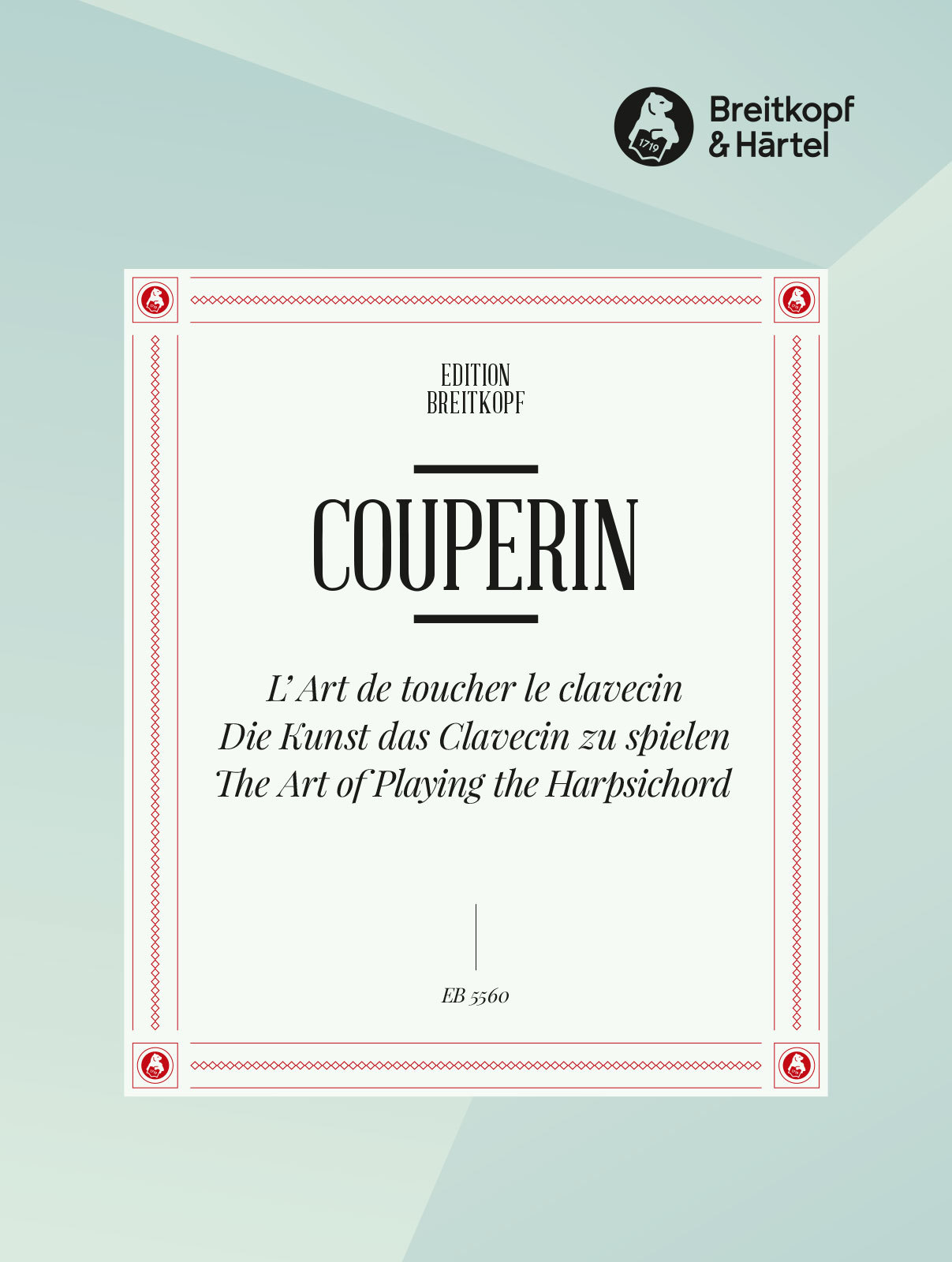 COUPERIN - L'ART DE TOUCHER LE CLAVECIN